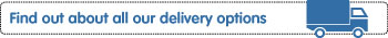 Find out about all our delivery options